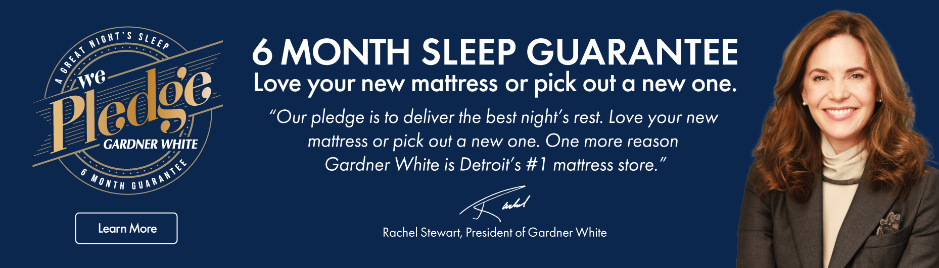 We Pledge - 6 Month Sleep Guarantee - Click for Details